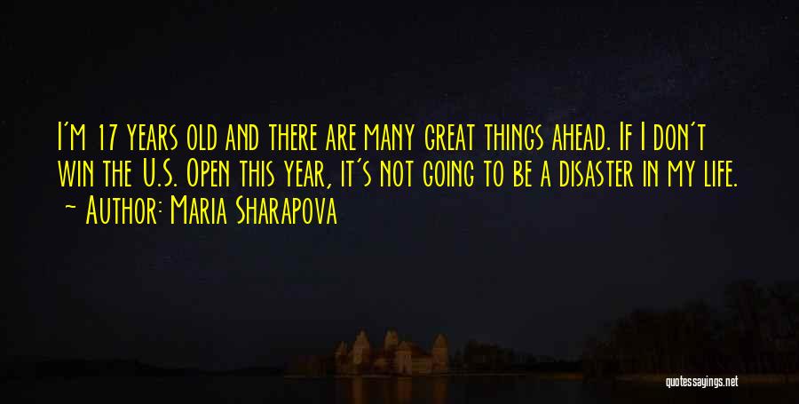 Maria Sharapova Quotes 717924