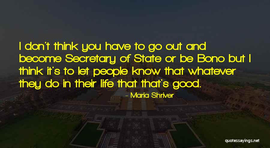 Maria Shriver Quotes 1614761 Maria Shriver Quotes 1614761