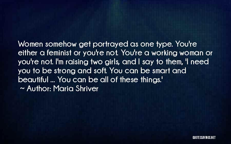 Maria Shriver Quotes 2271464