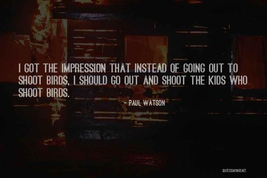 Maria Silvia Basso Quotes By Paul Watson Maria Silvia Basso Quotes By Paul Watson