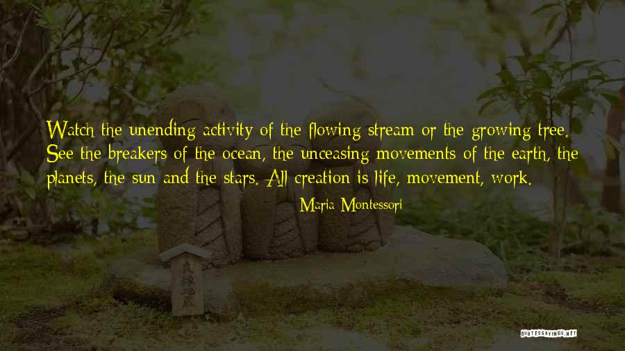 Maria Sun Quotes By Maria Montessori Maria Sun Quotes By Maria Montessori