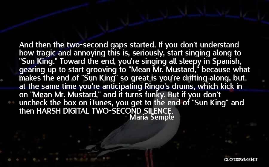 Maria Sun Quotes By Maria Semple Maria Sun Quotes By Maria Semple