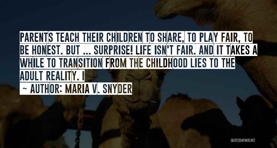Maria V. Snyder Quotes 1608302