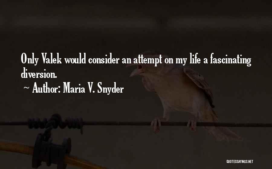 Maria V. Snyder Quotes 1654746