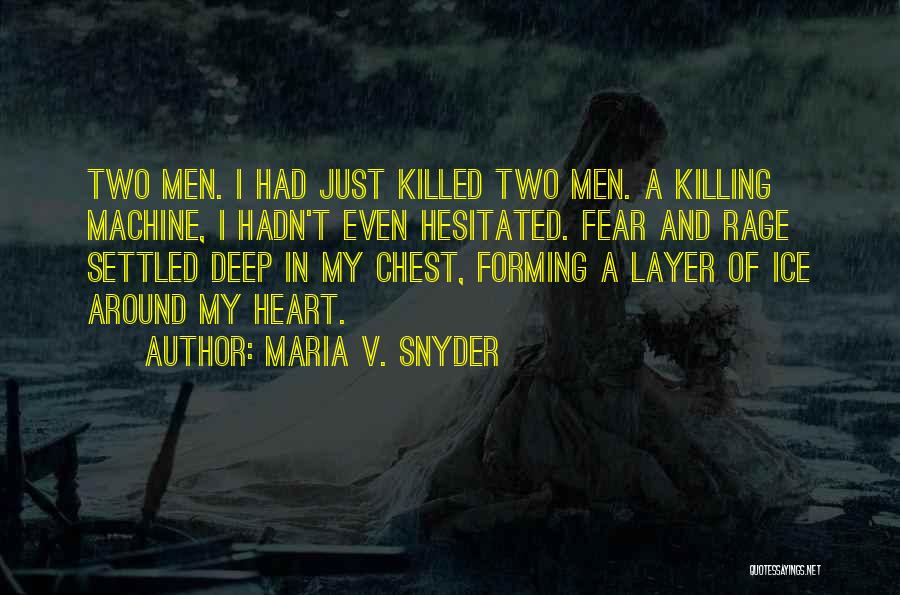 Maria V. Snyder Quotes 1672653