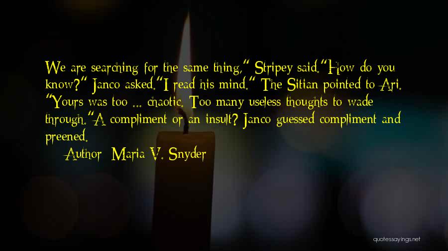 Maria V. Snyder Quotes 1840339