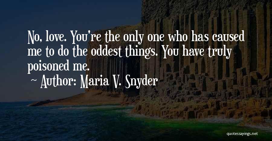 Maria V. Snyder Quotes 1899744