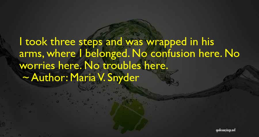 Maria V. Snyder Quotes 820439