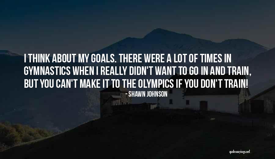 Maria Vittoria Sperotto Quotes By Shawn Johnson Maria Vittoria Sperotto Quotes By Shawn Johnson