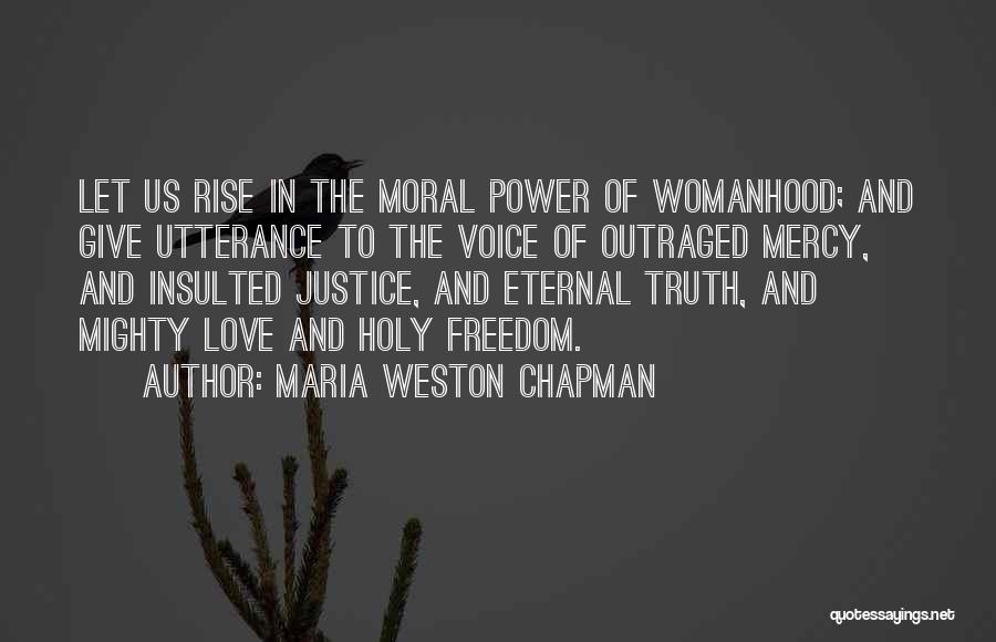 Maria Weston Chapman Quotes 97515