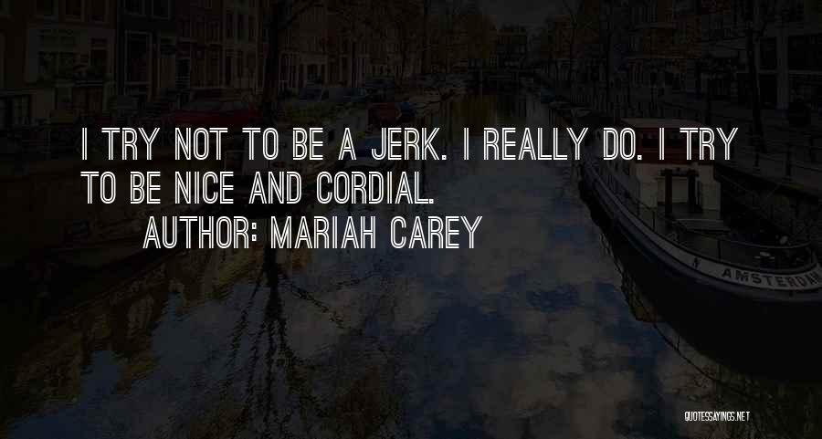 Mariah Carey Quotes 188681