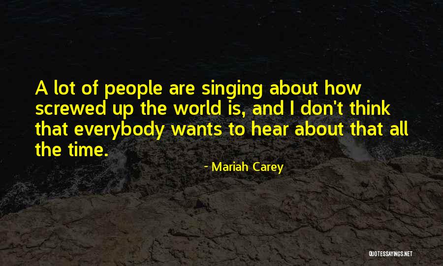 Mariah Carey Quotes 2042172