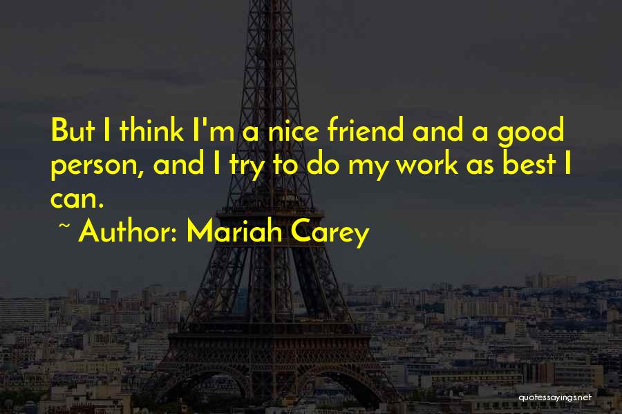 Mariah Carey Quotes 2235916