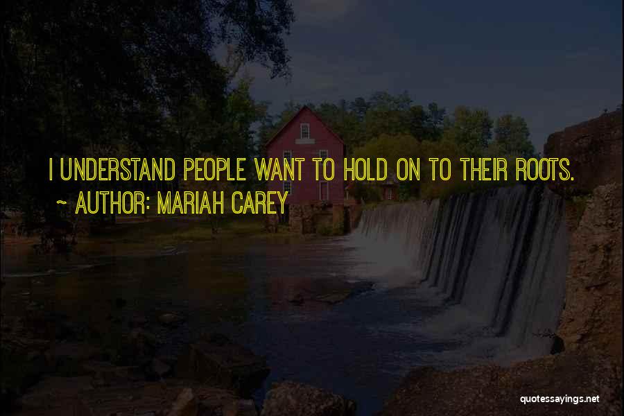 Mariah Carey Quotes 397558