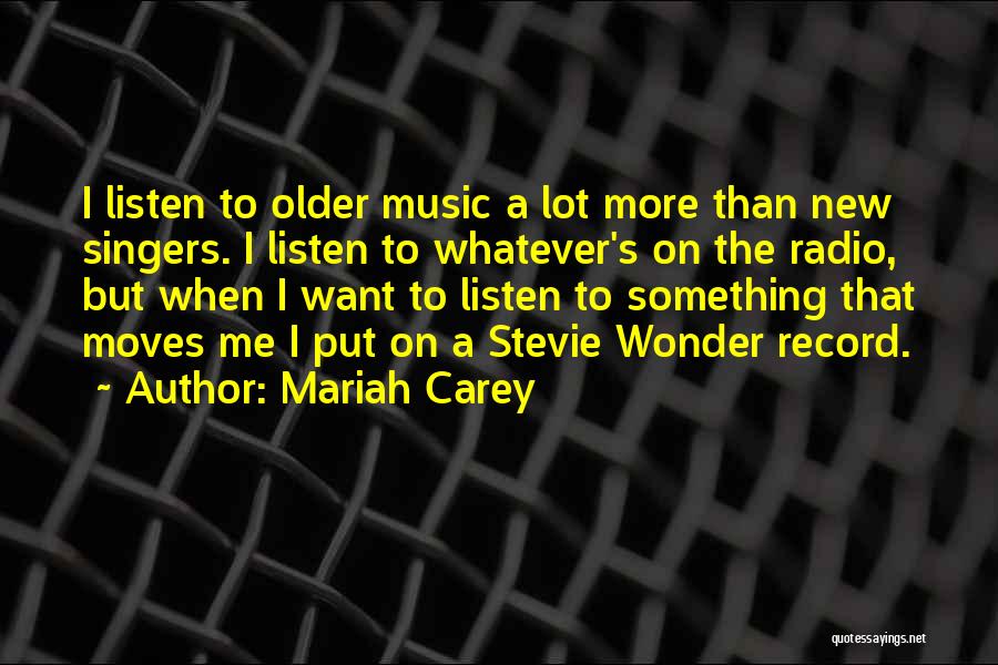 Mariah Carey Quotes 956588