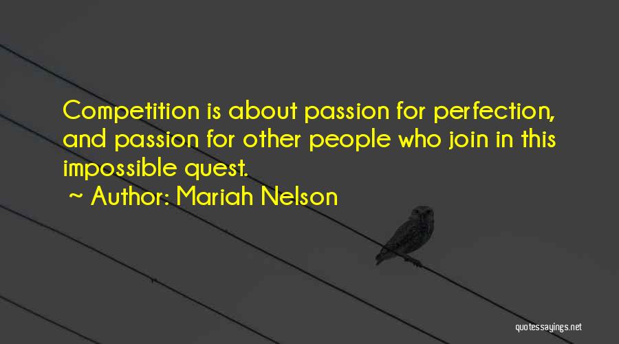 Mariah Nelson Quotes 1774146
