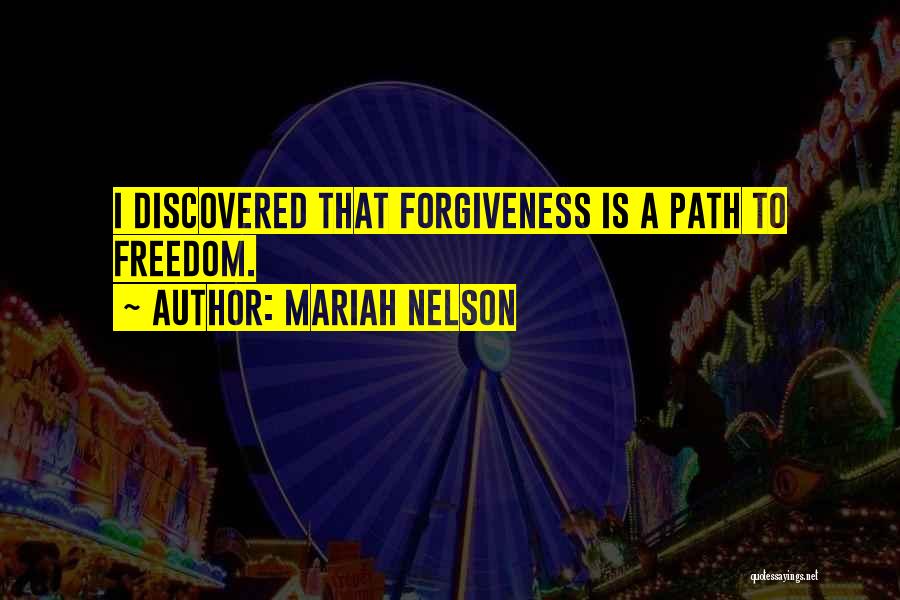 Mariah Nelson Quotes 2068484