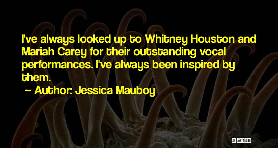 Mariah Quotes By Jessica Mauboy