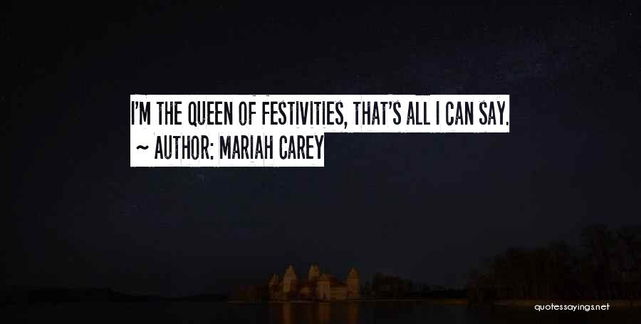 Mariah Quotes By Mariah Carey