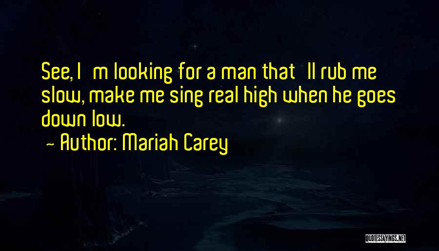 Mariah Quotes By Mariah Carey