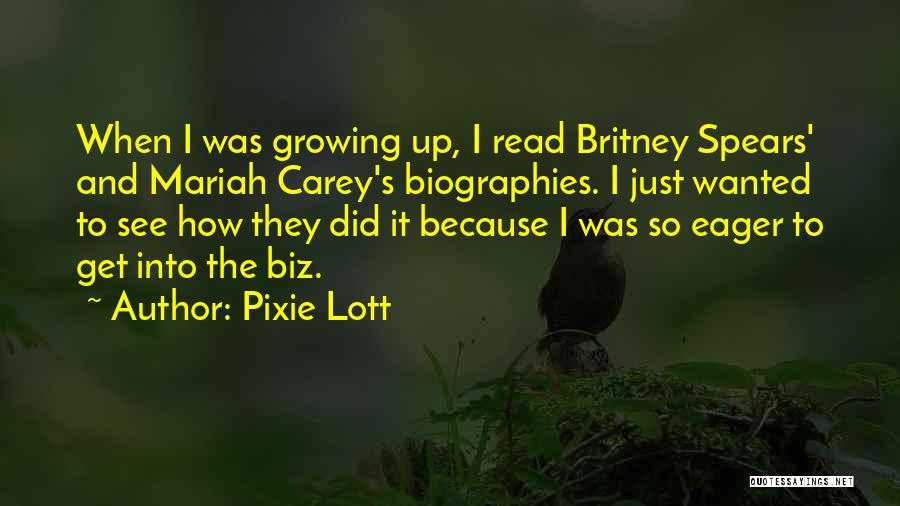 Mariah Quotes By Pixie Lott