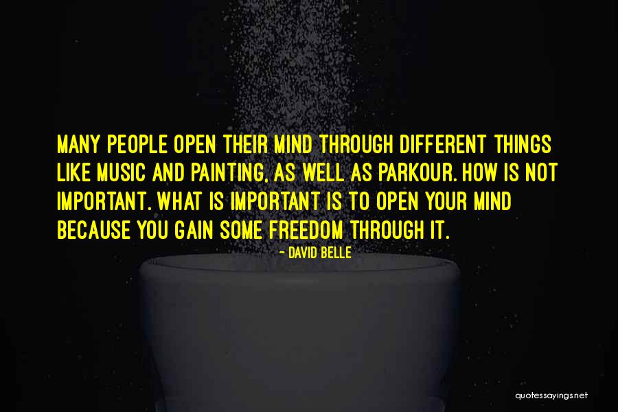 Marialena Trikoglou Quotes By David Belle Marialena Trikoglou Quotes By David Belle