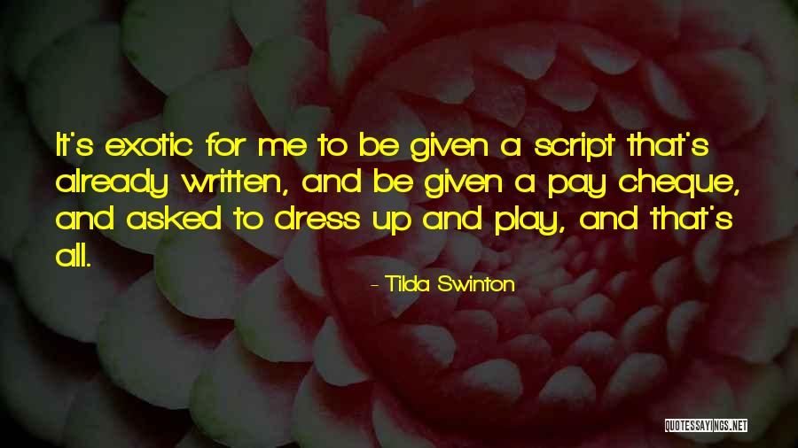 Marialisa Calta Quotes By Tilda Swinton Marialisa Calta Quotes By Tilda Swinton
