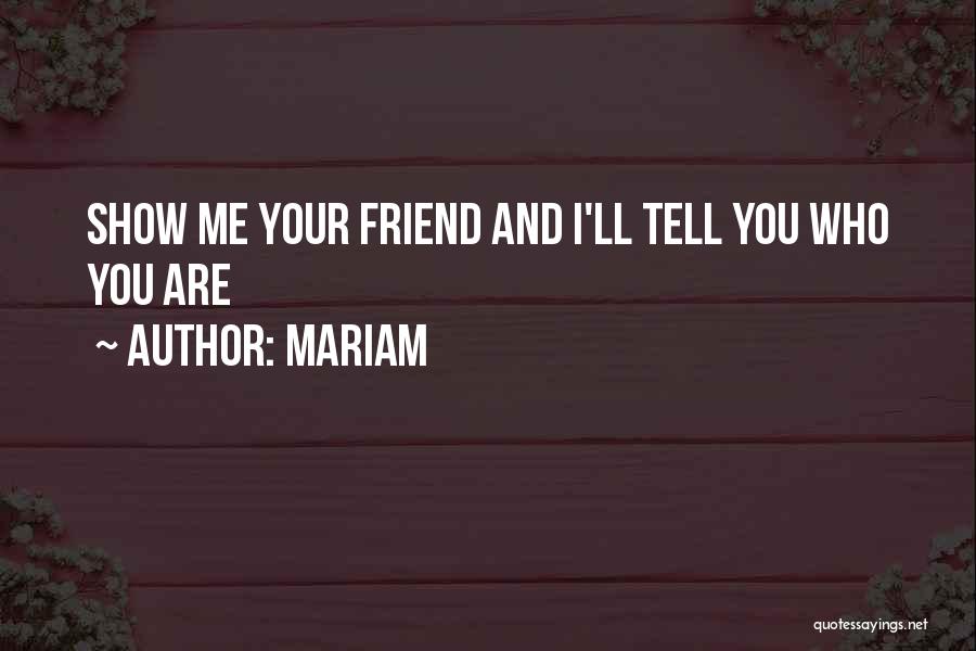 Mariam Quotes 1566437