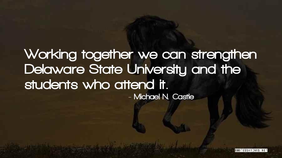 Mariama Lockington Quotes By Michael N. Castle Mariama Lockington Quotes By Michael N. Castle
