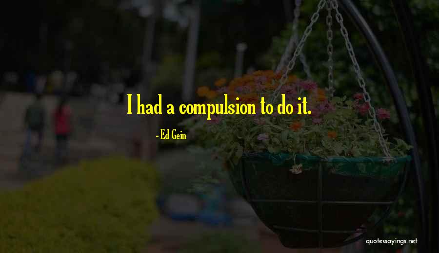 Mariama Quotes By Ed Gein Mariama Quotes By Ed Gein