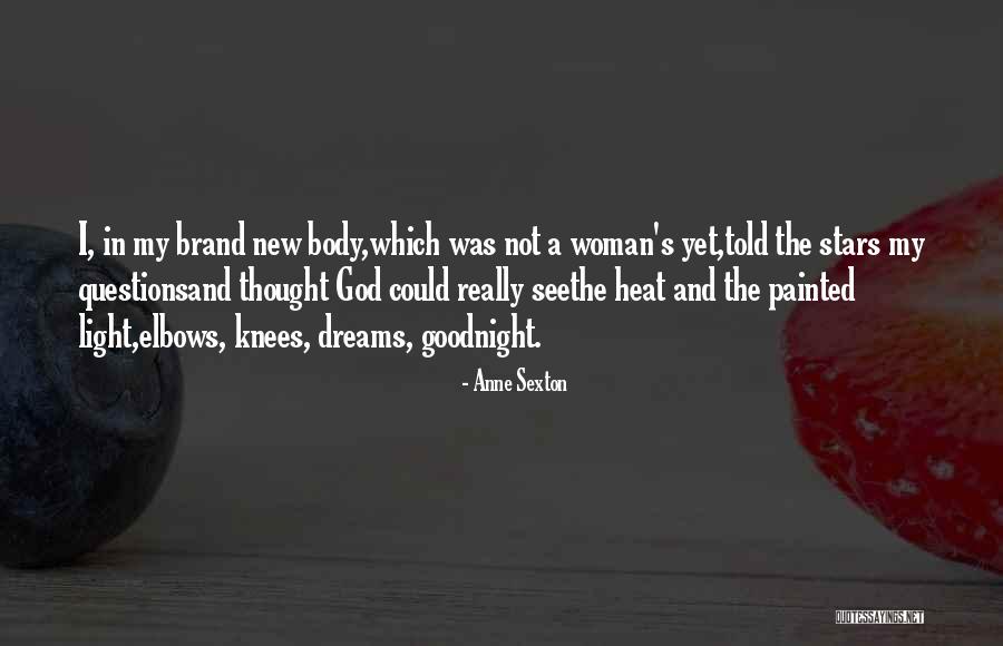 Mariama Richards Quotes By Anne Sexton Mariama Richards Quotes By Anne Sexton