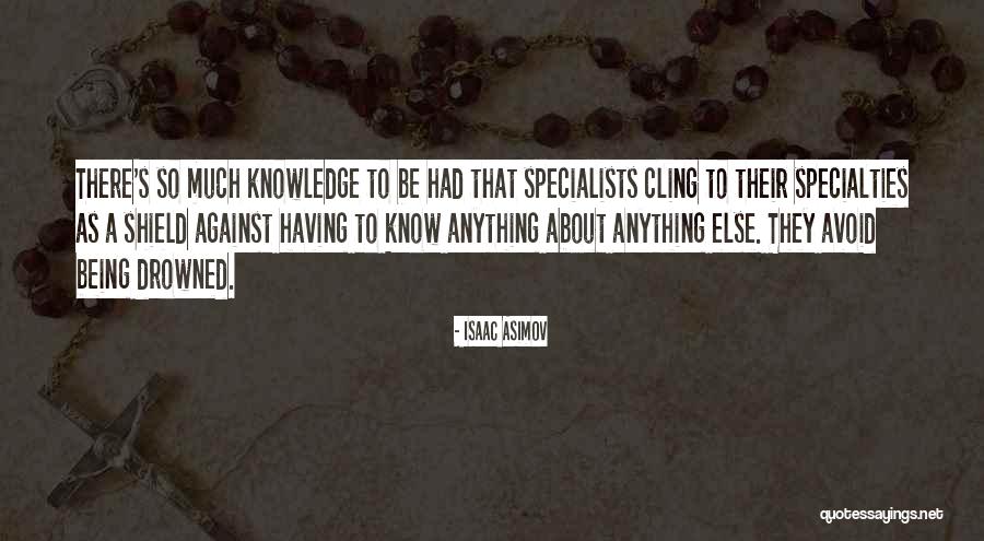 Mariame Kaba Quotes By Isaac Asimov