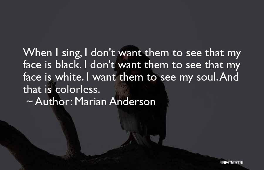 Marian Anderson Quotes 1442100