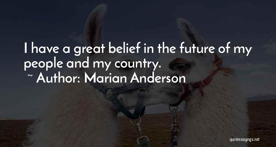 Marian Anderson Quotes 1688342