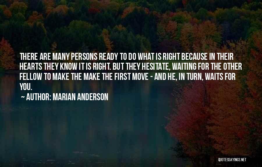 Marian Anderson Quotes 2207046