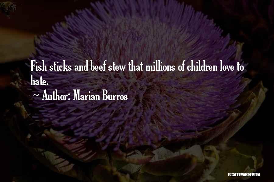 Marian Burros Quotes 993034