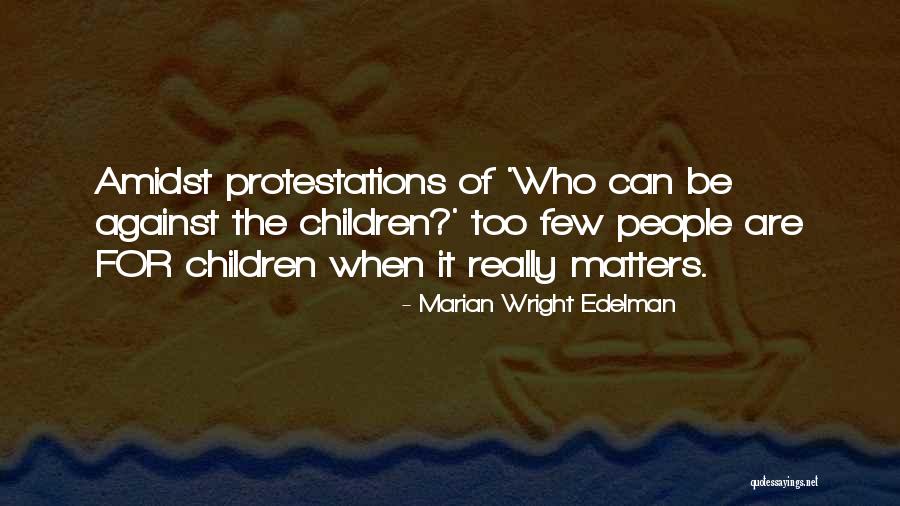 Marian Edelman Quotes By Marian Wright Edelman Marian Edelman Quotes By Marian Wright Edelman