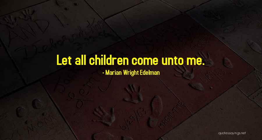 Marian Edelman Quotes By Marian Wright Edelman Marian Edelman Quotes By Marian Wright Edelman