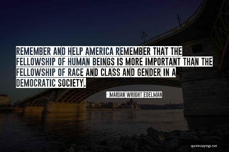 Marian Edelman Wright Quotes By Marian Wright Edelman