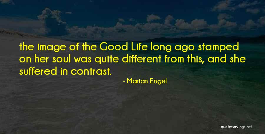 Marian Engel Quotes 1273830 Marian Engel Quotes 1273830