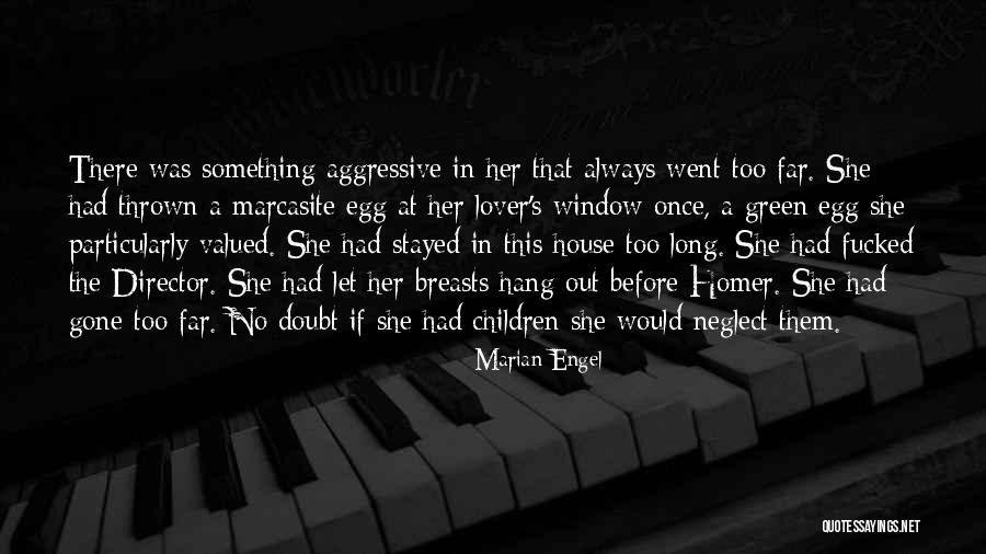 Marian Engel Quotes 2215191 Marian Engel Quotes 2215191