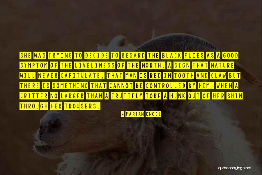 Marian Engel Quotes 747202 Marian Engel Quotes 747202