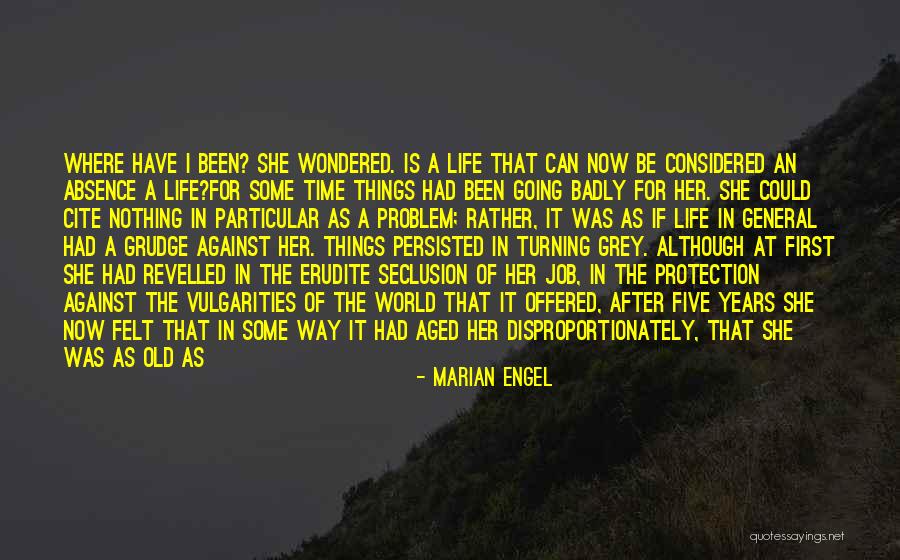 Marian Engel Quotes 889706 Marian Engel Quotes 889706