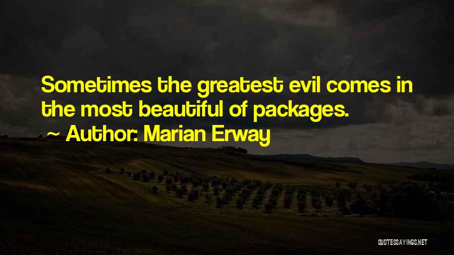 Marian Erway Quotes 921547