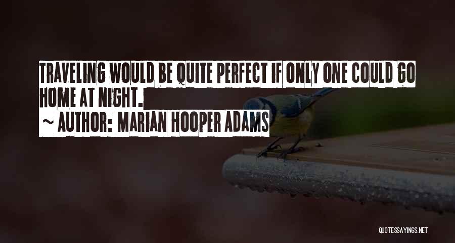 Marian Hooper Adams Quotes 1877221