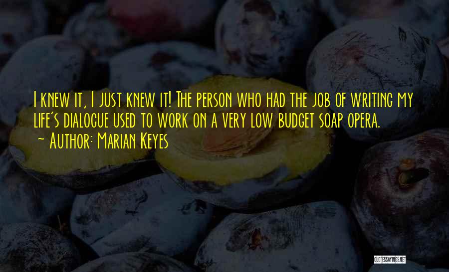 Marian Keyes Quotes 455109