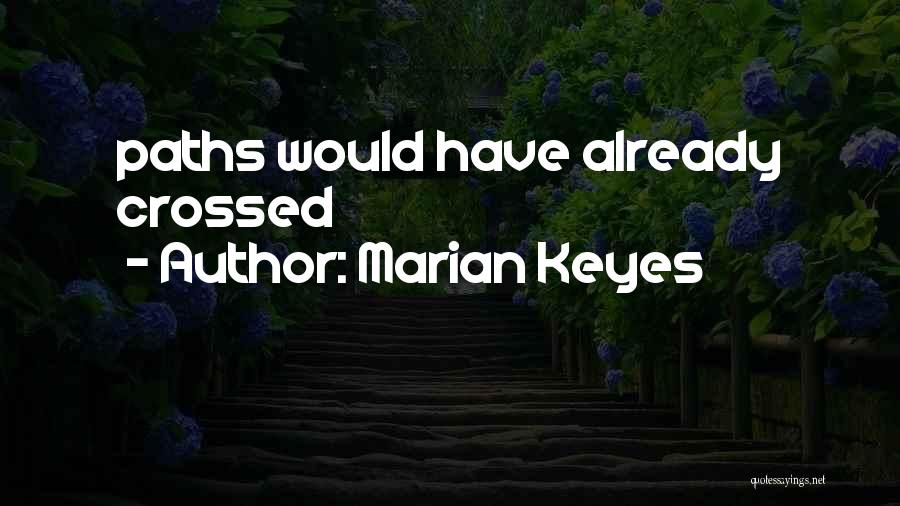 Marian Keyes Quotes 659812