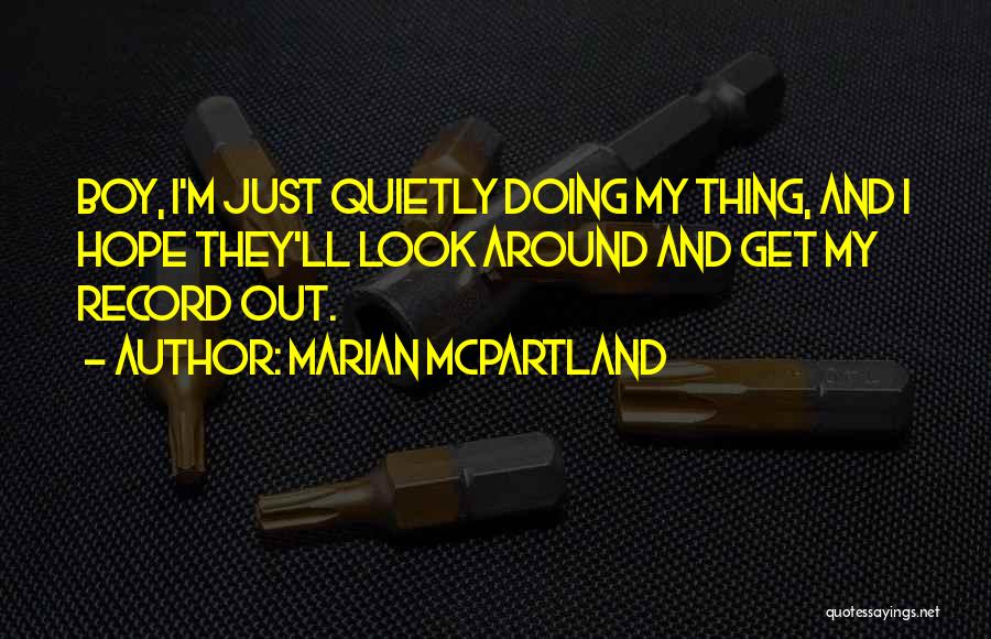 Marian McPartland Quotes 1433882