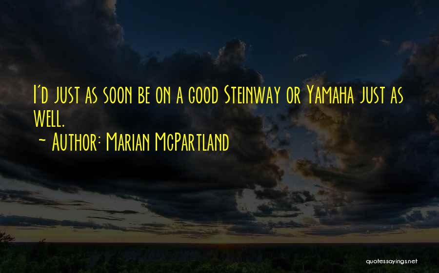 Marian McPartland Quotes 1882746