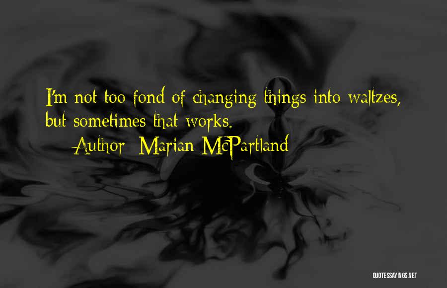 Marian McPartland Quotes 231458